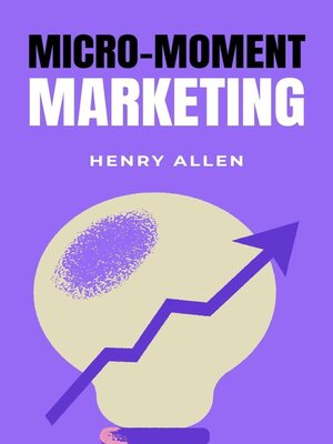 cover image of Micro-Moment Marketing